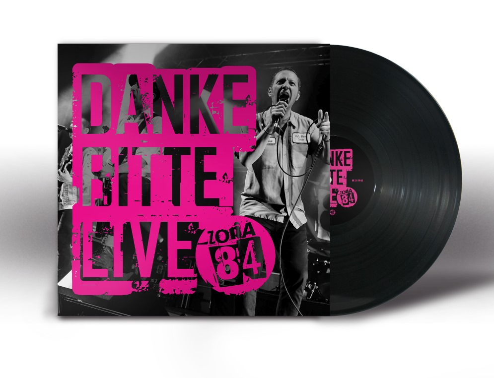 Cover und LP des Live-Album Danke-Bitte-Live von Zona 84